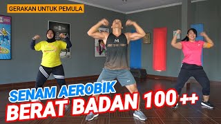 AEROBIK BERAT BADAN 100KG  CEPAT TURUN BERAT BADAN [upl. by Schwerin]