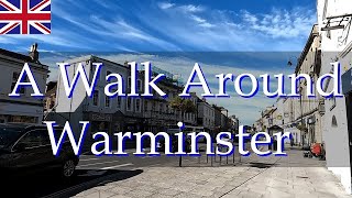 A Walk Around Warminster～warminster town～【England】 [upl. by Nalad]