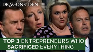 Top 3 Times Entrepreneurs Have Sacrificed Everything  Dragons Den [upl. by Calendra434]