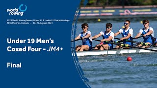 2024 World Rowing Under 19 Championships  Under 19 Mens Coxed Four  Final [upl. by Anole]