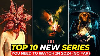 Top 10 BRAND NEW Series Just ADDED to NETFLIX amp HBOMAX  Best Web Series to Watch in 2024 So Far [upl. by Odama516]