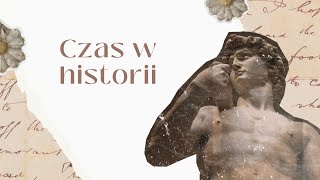 Czas w historii historia chronologia epoki [upl. by Garihc780]