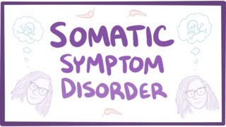 Somatic symptom disorder  causes symptoms diagnosis treatment pathology [upl. by Clement551]