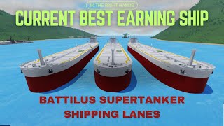 Shipping Lanes Batillus Supertanker oil ship showcase and route example  Roblox [upl. by Yebloc]