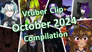 Vtuber clip compilation October 2024 [upl. by Sedinoel]