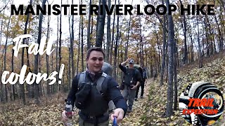 Manistee River Loop 1122018 [upl. by Bluh374]