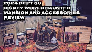 2024 Dept 56 Disney World Haunted Mansion and Accessories Review [upl. by Just888]