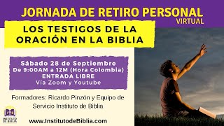 Retiro Personal Virtual  LOS TESTIGOS DE LA ORACIÓN EN LA BIBLIA [upl. by Krueger]