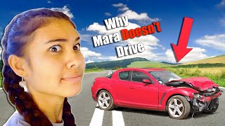 Why Mara Doesnt Drive [upl. by Malloy]