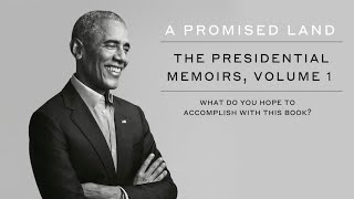 Barack Obama on what he hopes to accomplish with A Promised Land [upl. by Enenej367]