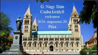 Csaba királyfi  Székely nemzeti rockopera [upl. by Ardekahs]