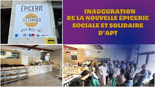 Inauguration de la nouvelle épicerie sociale et solidaire d’Apt [upl. by Anitan37]