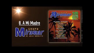 A mi madre Karaoke Grupo Miramar [upl. by Esiuqcaj374]