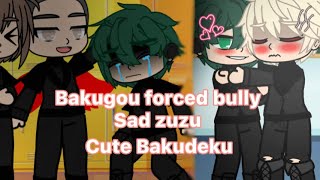 Bakugou forced to bully deku new friends bakudeku au middle school au read des [upl. by Kcolttam]