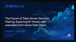 Marek K Zieliński  The Future of DataDriven Decision Making Exploring BI Trends with examples [upl. by Ahsekat]