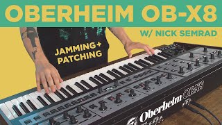 Oberheim OBX8 Sounds amp Demo with Nick Semrad [upl. by Eessej]