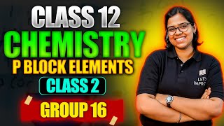 Class 12 Chemistry in Bengali  P Block Elements Group 16  Part  2 Sambhabana Mam  Lets Improve [upl. by Bengt227]