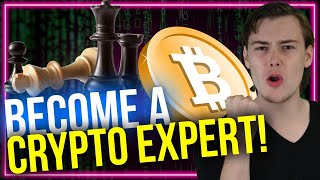 3 Ways To Become A Crypto Expert In 2022 [upl. by Vanhook]