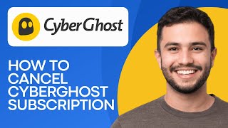 How to Cancel Cyberghost Subscription 2024 Quick and Easy [upl. by Yllen912]