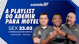 ESTÁDIO 97  230224  AO VIVO [upl. by Lathrope]