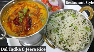 Restaurant Style Dal Tadka and Jeera Rice Recipe। दाल तड़का और जीरा चावल।How to make Dal Fry at Home [upl. by Jillayne]