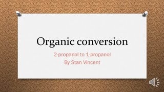 Organic Conversion  2Propanol to 1Propanol  Secondary alcohol to Primary alcohol [upl. by Nnaed882]