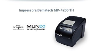 Impressora Bematech térmica MP4200 TH apresentação [upl. by Lebazej70]