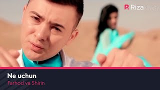 Farhod va Shirin  Ne uchun  Фарход ва Ширин  Не учун [upl. by Ardnuhsor255]