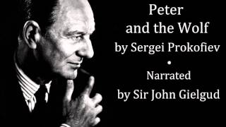 Peter and the Wolf by Sergei Prokofiev  Academy of London Orchestra  Narrated by John Gielgud [upl. by Maker]