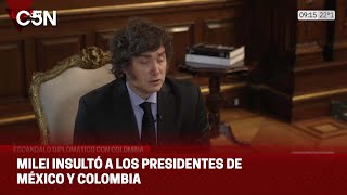 MILEI INSULTÓ a los PRESIDENTES de MÉXICO y COLOMBIA [upl. by Nonnahsal]