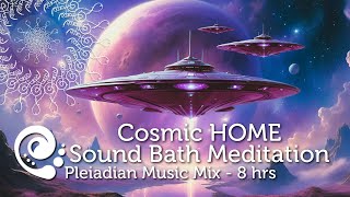 Cosmic HOME Sound Bath Meditation [upl. by Eidoow]