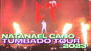 NATANAEL CANO TUMBADO TOUR 2023 [upl. by Lienhard]