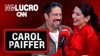 Carol Paiffer I No Lucro CNN [upl. by Willet743]