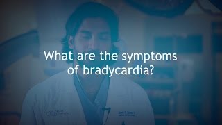 What Are the Symptoms of Bradycardia  Dr Usman Siddiqui [upl. by Tadio]