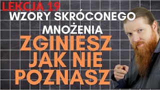 Wzory skróconego mnożenia drugiego stopnia LEKCJE Z FSOREM 19 [upl. by Airahcaz]