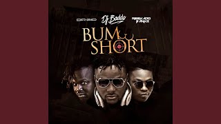 Bum Short [upl. by Sivert]