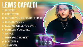 Best Songs of Lewis Capaldi full album 2024  Top 10 songs [upl. by Aynotak]