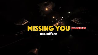 Billi Royce  Missing You Gassed Up Lyric Video [upl. by Mehetabel]