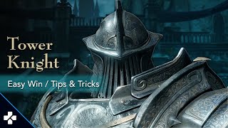 Tower Knight  Easy Win  Tips amp Tricks [upl. by Anaitsirhc]