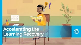 Education Accelerating the Learning Recovery with RAPID Policy Actions [upl. by Aner]