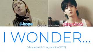 quot I wonderquot Jhope and Jungkook traduzione in italiano  제이홉 정국 I wonder [upl. by Delwyn]