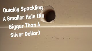 Quickly spackling a smaller hole no bigger than a silver dollar [upl. by Mayhew]