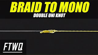 Fishing Knots Double Uni Knot  How to Tie Braid to Fluorocarbon or Braid to Mono [upl. by Ramat]