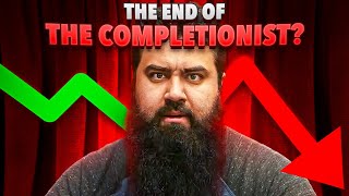 Is This the End of The Completionists Career [upl. by Eelegna]