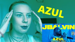 AZUL  JBALVIN  REACTION VIDEO [upl. by Htebilil]