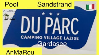 🇮🇹 Gardasee Lazise Camping Du Parc Italien [upl. by Selestina]