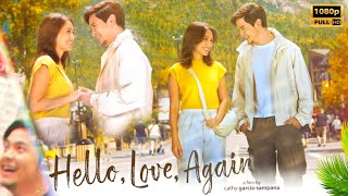 Hello Love Again 2024 RomanceDrama Movie  Filipino Movies 2024  Full Movie Review Part 3 [upl. by Ethelbert]