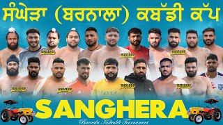 🔴FINAL MATCH Sanghera Barnala Kabaddi Tournament 11 Jan 2024 [upl. by Shaine968]