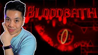 BLOODBATH 100 Extreme Demon [upl. by Stedmann]