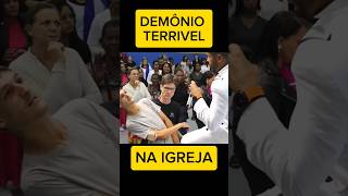 DEMÔNIO TERRÍVEL MANIFESTA NO CULTO [upl. by Nette]